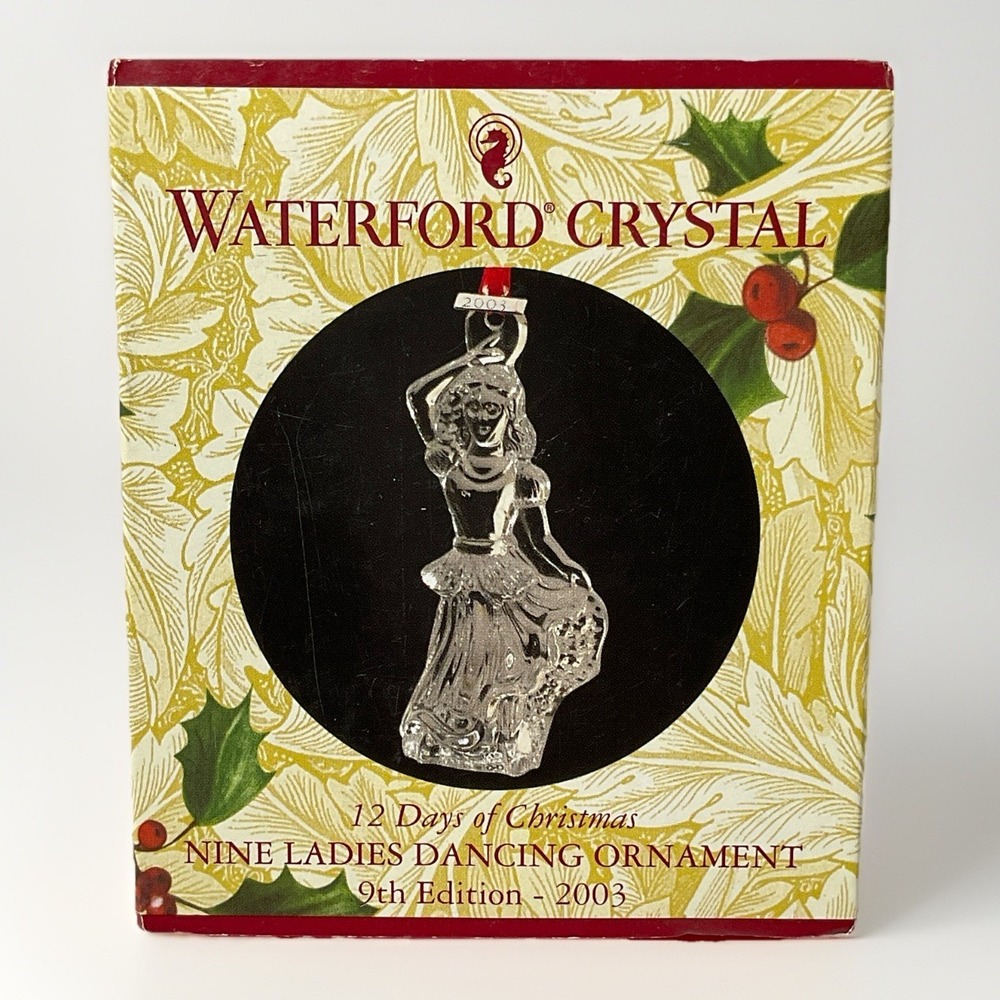 Waterford Crystal Ornament 12 Days of Christmas Nine Ladies Dancing 2003 9th Ed